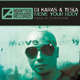ADA 030 DJ KARAS & TE5LA — MOVE YOUR BODY